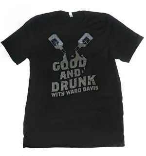 Good & Drunk shirt