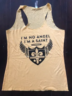 I’m No Angel, I’m a Saint,  Women’s Racerback Tank