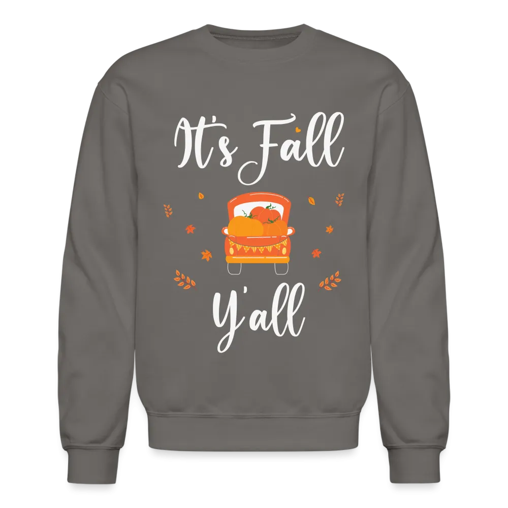 It's Fall Y'all Sweatshirt