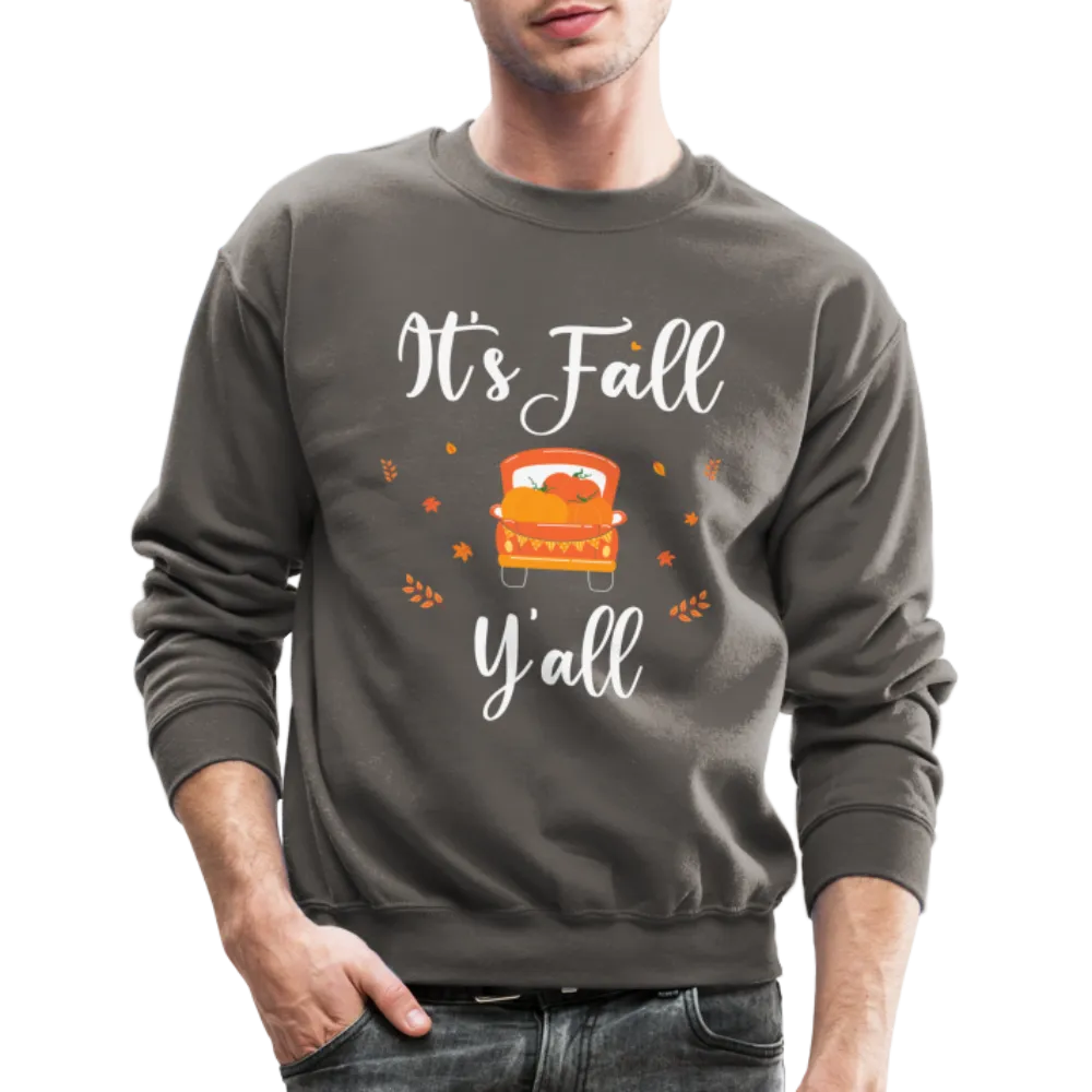 It's Fall Y'all Sweatshirt