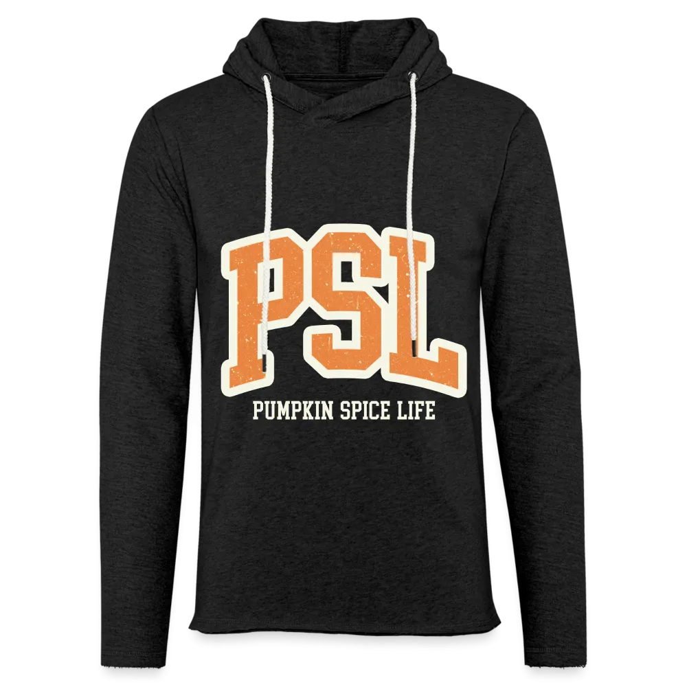 PSL Pumpkin Spice Life Lightweight Terry Hoodie