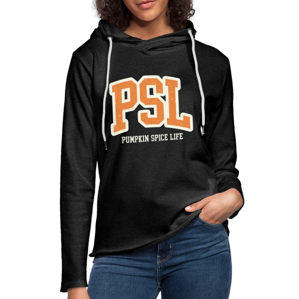 PSL Pumpkin Spice Life Lightweight Terry Hoodie
